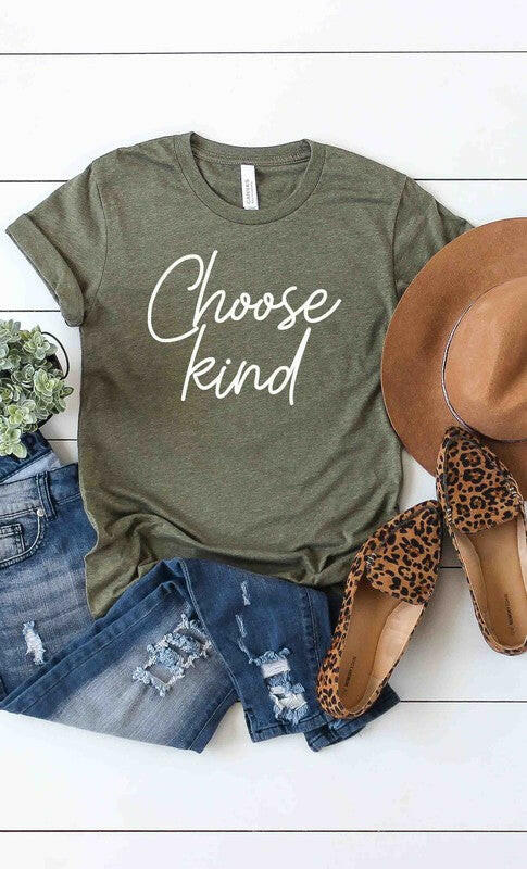 Choose Kind T shirt.
