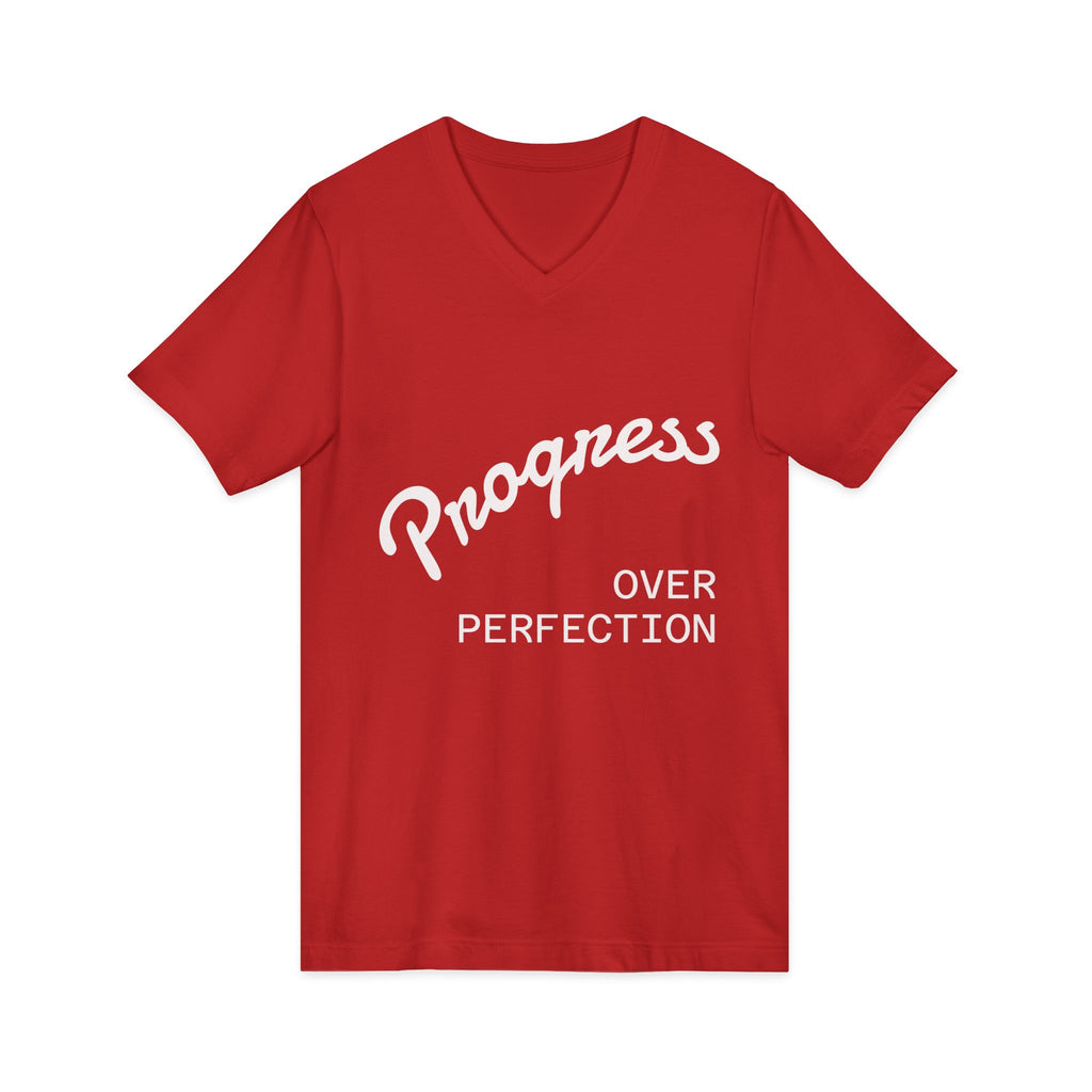 Progress Over Perfection V-Neck Tee — Inspirational Women’s Motivational T-Shirt